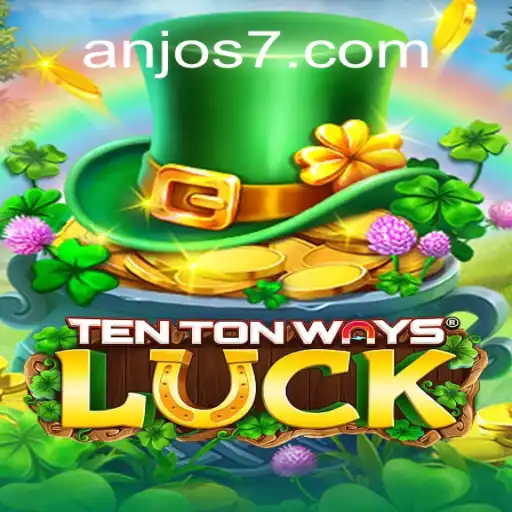 Exploring TenTonWaysLuck: The Premier Slot Game from Anjos777.com Oficial Slots Brasil #1