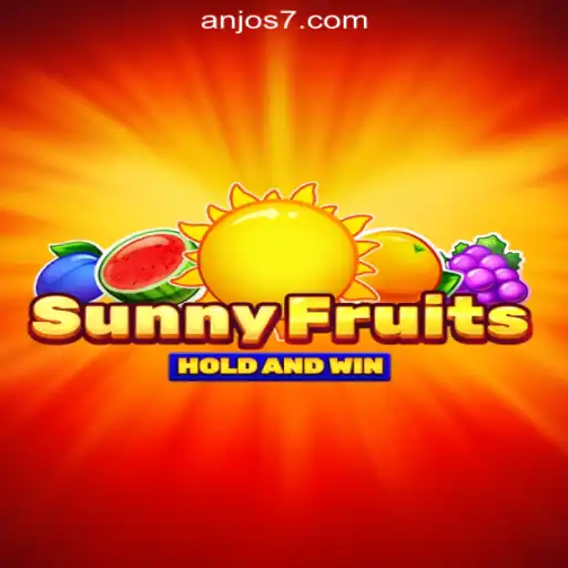 Explore the Vibrant World of SunnyFruits: Anjos777.com Oficial Slots Brasil #1